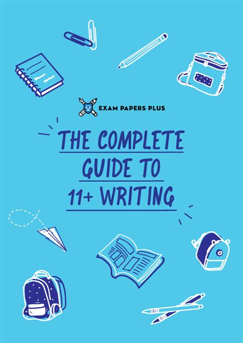 The Complete Guide To 11 Writing Includes 590 Illustrated Pages