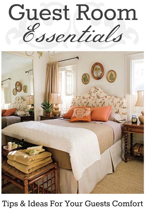 Guest Room Essentials Tips And Ideas To Play The Perfect
