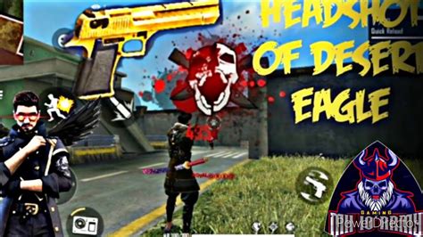 It also increases movement speed and character speed. Free fire OP headshot with desert eagle 💯💯 - YouTube