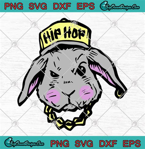 Easter Bunny Hip Hop Funny SVG PNG EPS DXF Art Vector Designs for