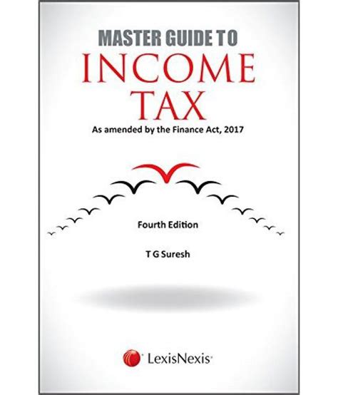 On 29 may 2017, ybhg. Master Guide To Income Tax - As Amended By The Finance Act ...