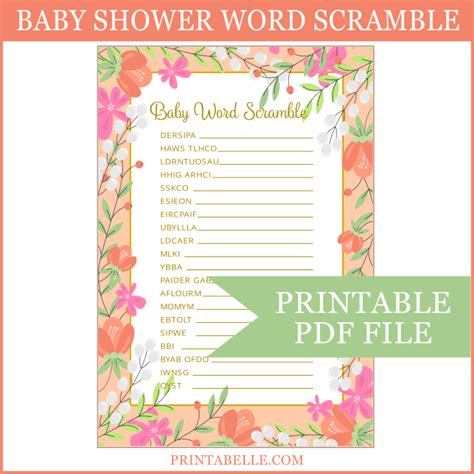 Try a few to get your guests into the swing of things! Floral Baby Shower Word Scramble Game (PDF) | Printabelle