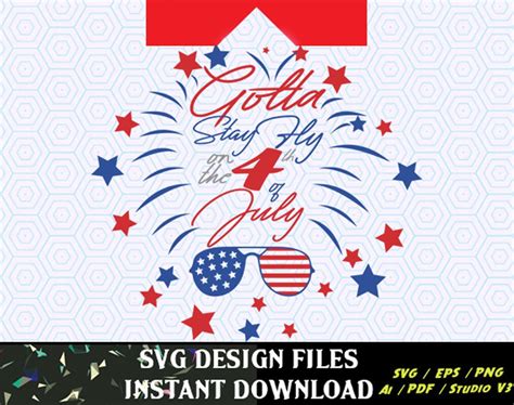 You can copy, modify, distribute and perform the work, even for commercial purposes, all. Staying Fly for the 4th of July svg, Memorial Day, 4th of ...