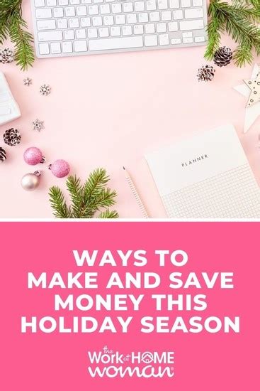 Ways To Make And Save Money This Holiday Season Blogpapi