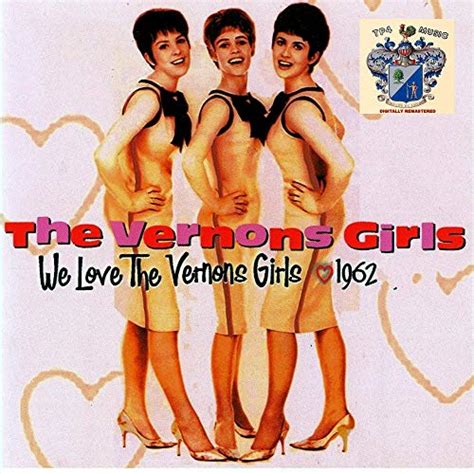 We Love The Vernons Girls By The Vernons Girls On Amazon Music Amazon
