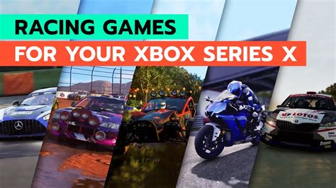 The Best Racing Games For Your Xbox Series X 2020 Youtube