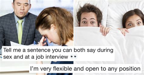 People Are Sharing Things You Can Say Both During Sex And At A Job