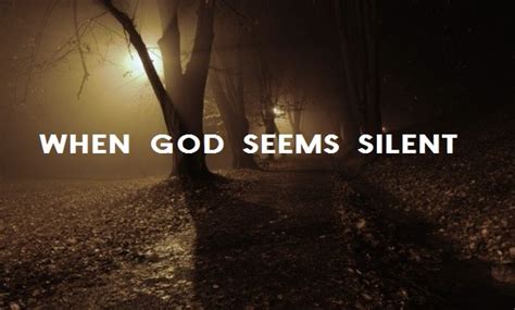 When God Seems Silent Elevated Arts