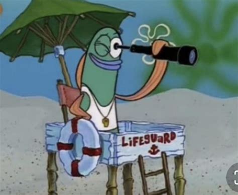 If You Ever Feel Useless Remember There Is A Lifeguard In Spongebob Who