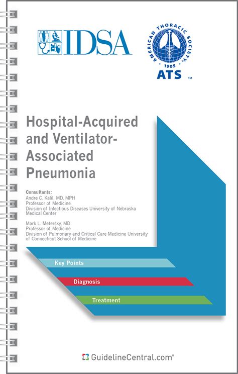 ► pneumonia caused by specific etiologic agents. Booklet: Hospital Acquired Pneumonia Treatment Guidelines 2018