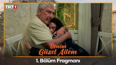 Benim Güzel Ailem 1 Bölüm Fragmanı YouTube