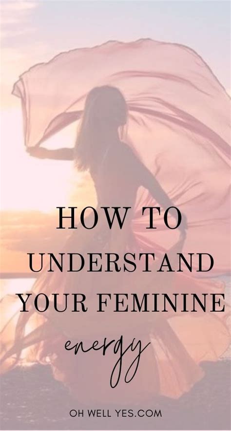 How To Tap Into Your Feminine Energy And Awaken Your Inner Goddess Oh