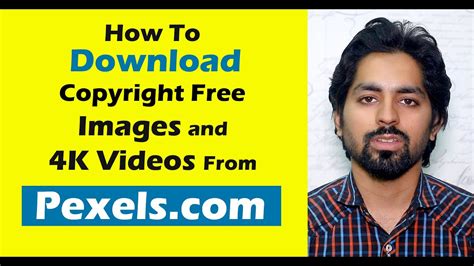 How To Download Copyright Free Images And 4k Videos From Pexels Website