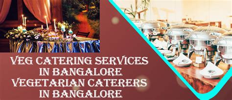 Caterers In Bangalore Wedding And Birthday Party Catering