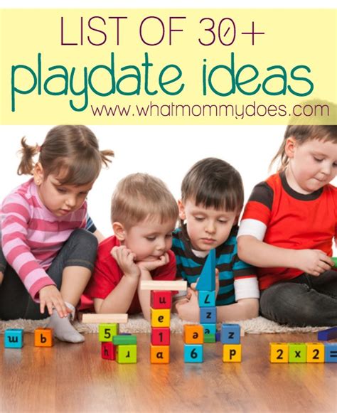 List Of Playdate Ideas Fun Activities For Ages 2 5