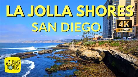 La Jolla Shores San Diego Travel 4k Walking Tour Youtube