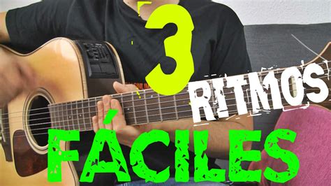 Los 4 Ritmos De Guitarra Más Fáciles Que Puedas Tocar