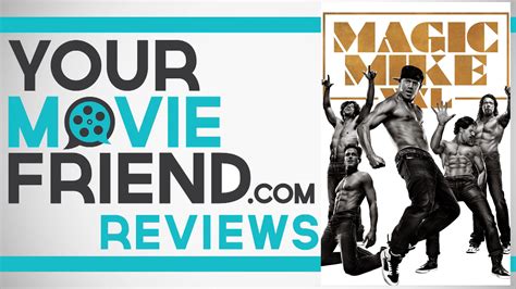 Siftpopmagic Mike Xxl Movie Review