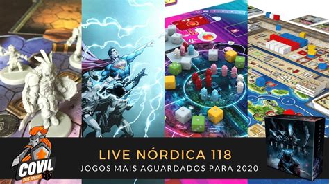 Live Nórdica 118 Jogos Mais Aguardados Para 2020 Youtube
