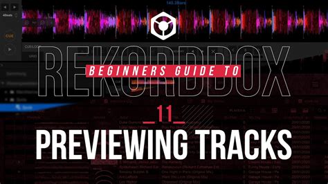 Previewing Tracks Beginners Guide Rekordbox Youtube
