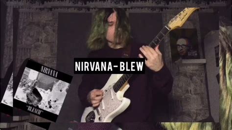Nirvana Blew Guitar Cover Youtube
