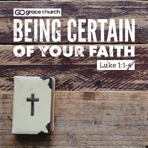 Being Certain Of Your Faith Luke 11 4 Grace Church Gisborne
