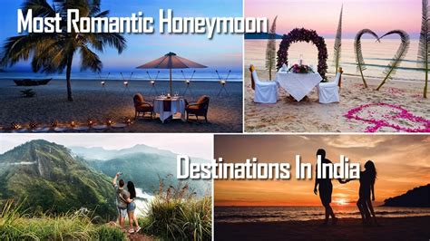 Most Romantic Honeymoon Destinations In India Of 2024 Travelers Guider