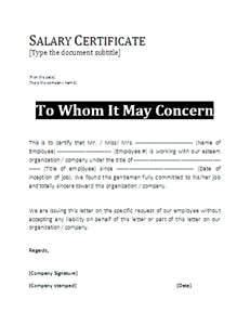 Income certificate, an assessment of your family's overall income, is an official document that is required to avail benefits offered by the government through various subsidies and scholarship schemes. Salary Letter Template