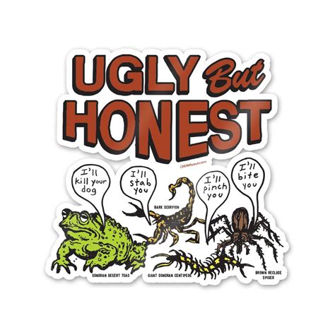 Ugly But Honest 4 X 4 Sticker The Cream Shop