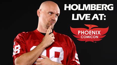 Holmberg Live At Phoenix Comicon 2015 Youtube