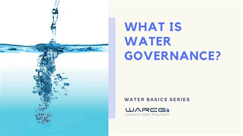 4 What Is Water Governance — Wareg European Water Regulators