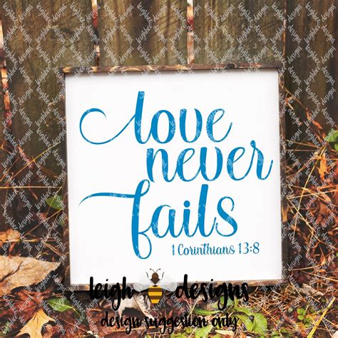 Love Never Fails Scg Bible Quote Cut File Etsy