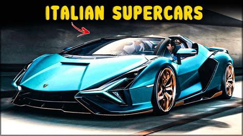 Top 10 Italian Supercars Luxury Cars Youtube