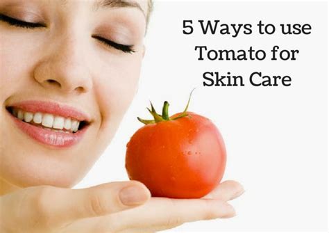 5 Ways To Use Tomato For Skin Care With Remarkable Results Lifestylica