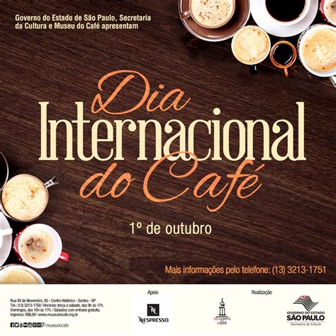 Veja mais ideias sobre dia do café, mensagens, café com amor. Museu do Café comemora o Dia Internacional do Café