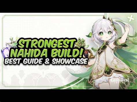 Complete Nahida Guide Best Nahida Build Artifacts Weapons Teams