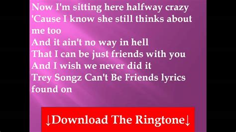 Trey Songz Cant Be Friends Lyrics Youtube