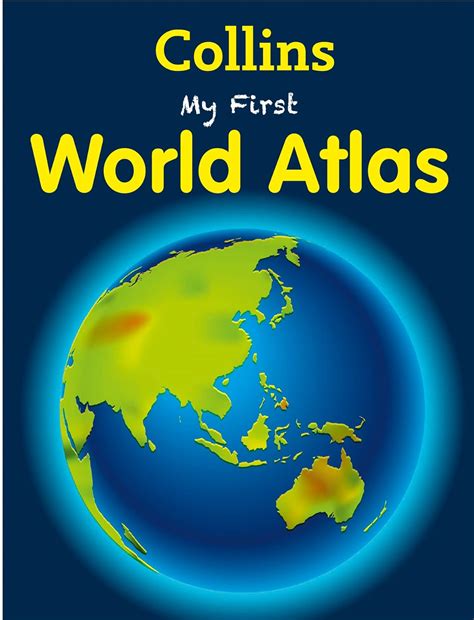 My First World Atlas My First Uk Collins 9780007521265