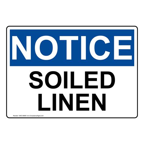 Osha Sign Notice Soiled Linen Facilities