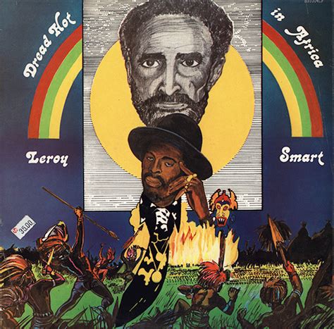Roots Reggae Maior Acervo De Reggae Da Internet Leroy Smart Dread Hot In Africa 1977