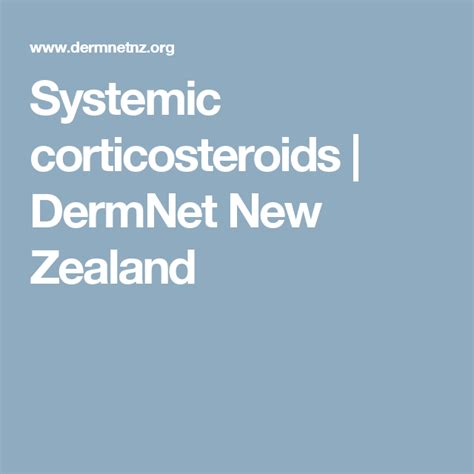 Systemic Corticosteroids Dermnet New Zealand Steroids Immune