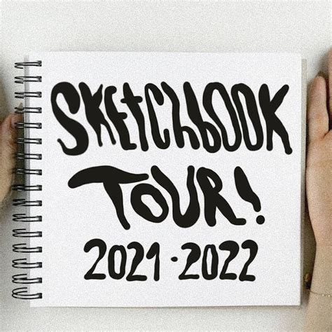 Albabg Sketchbook Tour 2021 2022 ⚔️ 🏼