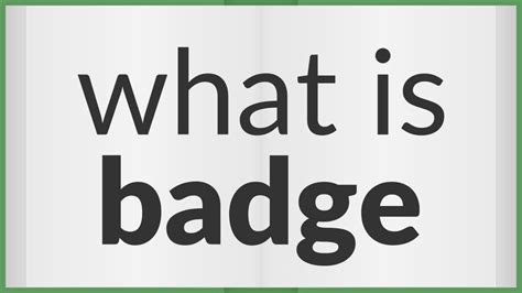 Badge Meaning Of Badge Youtube