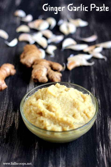 How To Make Ginger Garlic Paste Homemade Ginger Garlic Paste Full