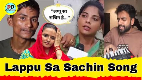 Lappu Sa Sachin Song Yashraj Mukhate Songs Seema Haider Sachin Meena Sachin Seema