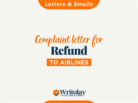 Complaint Letter To Airlines For Refund 4 Templates Writolay