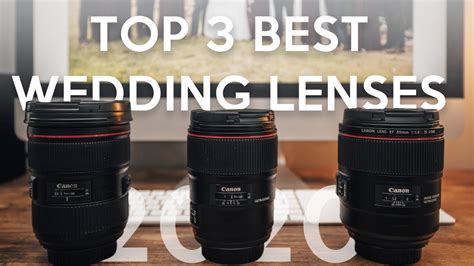 What Type Of Lens Is Best For Wedding Photography 7 Best Lens For