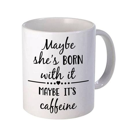 maybe she s born with it maybe it s caffeine svg and etsy