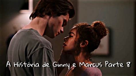 A História De Ginny E Marcus Parte 8 Ginny E Geórgia Youtube