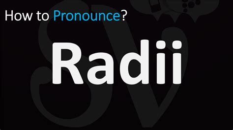 How To Pronounce Radii Update New